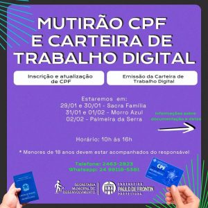 Leia mais sobre o artigo Mutirão para Emissão da Carteira de Trabalho Digital e Atualização do CPF em Engenheiro Paulo de Frontin