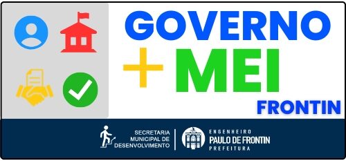 No momento você está vendo Lançamento do Governo + MEI Frontin: Uma Oportunidade para Pequenos Negócios