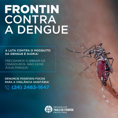 Frontin contra a dengue!