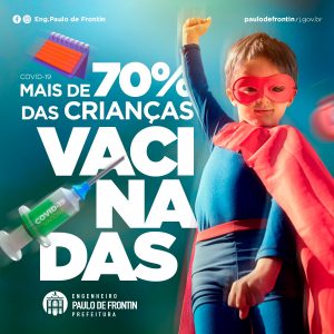 Leia mais sobre o artigo Já são mais de 70% das nossas crianças vacinadas!