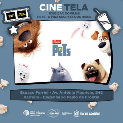 Projeto Cine Tela trará exibição do filme “Pets – A Vida Secreta dos Bichos” nesta quarta-feira(13) no município.