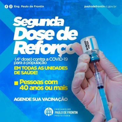 Secretaria Municipal de Saúde libera segunda dose de reforço (4ª dose) contra a covid-19 para pessoas com 40 anos e mais.