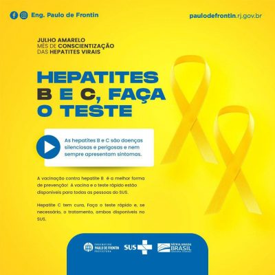 Julho Amarelo – Mês dedicado à Conscientização e Prevenção das Hepatites Virais.￼