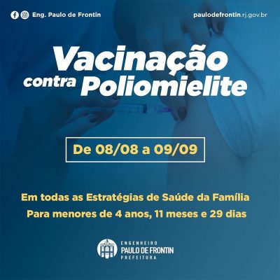 Secretaria Municipal de Saúde inicia Campanha de Vacinação contra Poliomielite.
