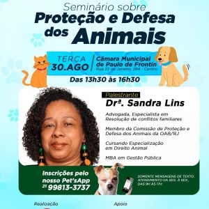 Leia mais sobre o artigo Seminário sobre Proteção e Defesa dos animais com a Drª. Sandra Lins; faça sua inscrição.