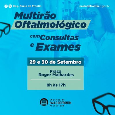 Mutirão Oftalmológico oferecerá exames e consultas gratuitos aos munícipes nos dias 29 de 30 de setembro.
